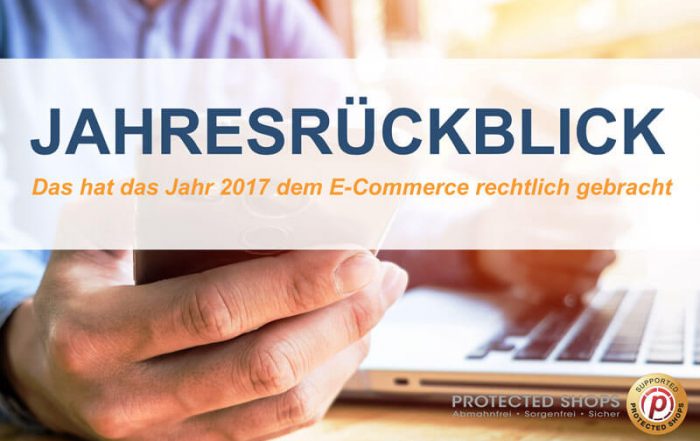 Jahresrückblick 2017 Protected Shops